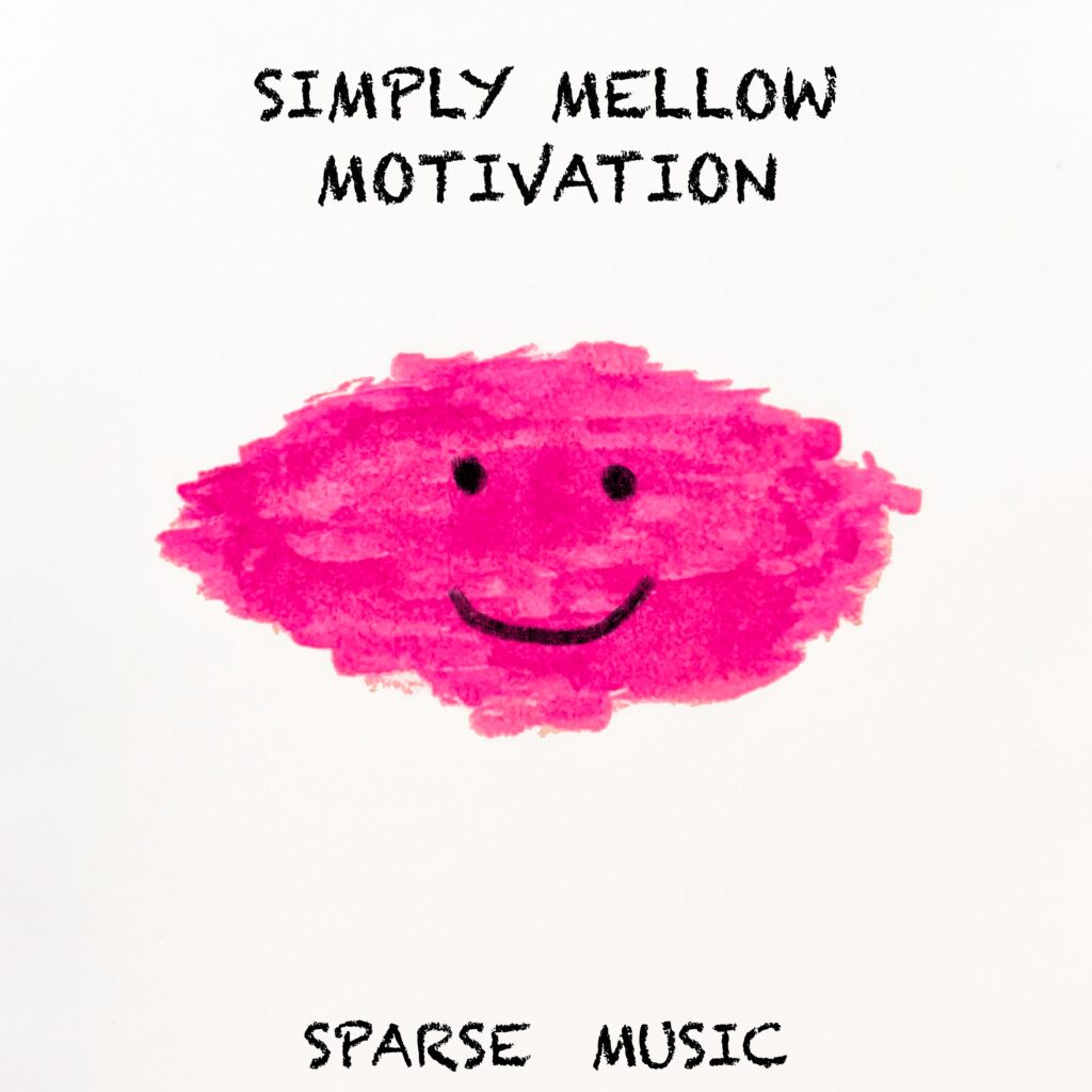 SPRS 01131 Simply Mellow Motivation